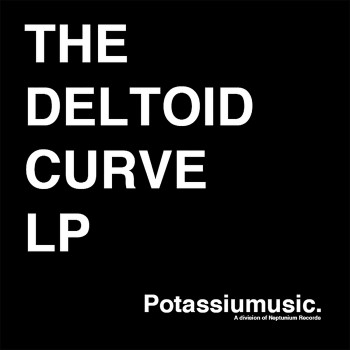 Deltoid Curve - The Deltoid Curve [Potassiumusic]