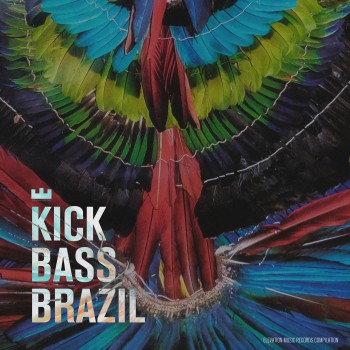 VA -  Kick Bass Brazil