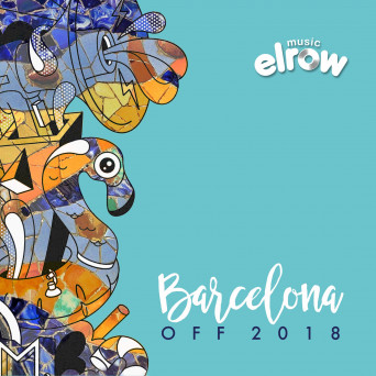 ElRow Music: Barcelona Off 2018