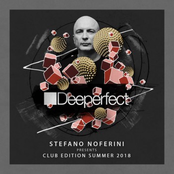 Stefano Noferini - Club Edition Summer 2018 [Deeperfect]