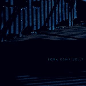 VA  Soma Coma 7 [SOMADA119]