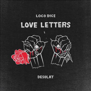 Loco Dice - Love Letters [Desolat]