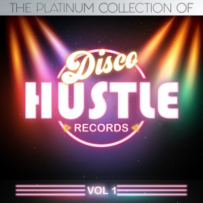 VA  The Platinum Collections Of Disco Hustle Vol. 1 [DHR371]