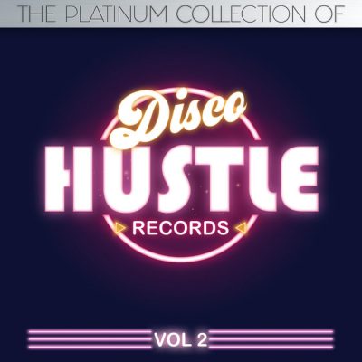VA  The Platinum Collections Of Disco Hustle Vol. 2 [DHR372]