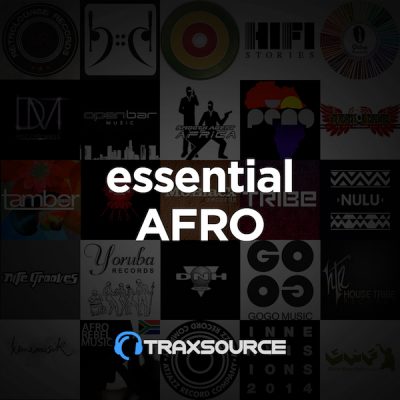 Traxsource Essential Afro House 25 June 2018