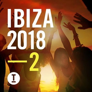 VA  Toolroom Ibiza 2018 Vol 2 [TOOL 700/01Z] [unmixed + MIXED]