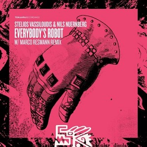 Stelios Vassiloudis & Nils Nuernberg  Everybodys Robot [TENA081]