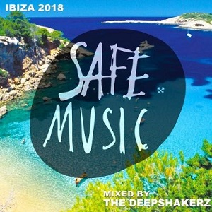 VA  Safe Ibiza 2018 (Mixed By The Deepshakerz) [SAFECOMP011]