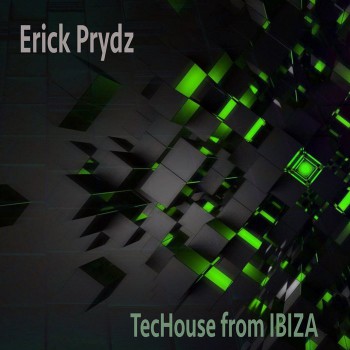 Erick Prydz - Techouse From Ibiza