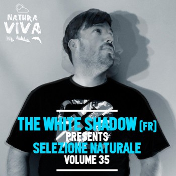 The White Shadow - Selezione Naturale Vol 35
