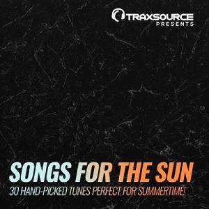 Traxsource Presents Songs For The Sun 2018