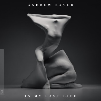 Andrew Bayer - In My Last Life [ANJCD064ID]