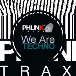 VA  We Are Techno [Phunk Traxx]
