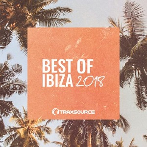 Traxsource Best Of Ibiza 2018 [TT144889]