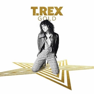 T.Rex - Gold [3CD Box Set] (2018) FLAC