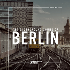 VA  The Underground Sound of Berlin Vol 8 [RTCOMP1264]