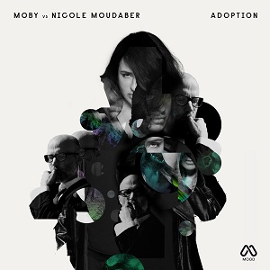 Moby vs Nicole Moudaber - Adoption [MOOD057]