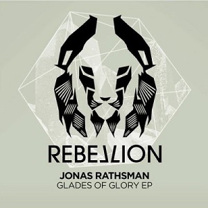 Jonas Rathsman  Glades Of Glory EP [RBL058]