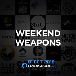 Traxsource Top 100 Weekend Weapons (01 Oct 2018)