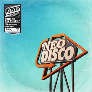 Mercer - Neo Disco [EP] (2018)