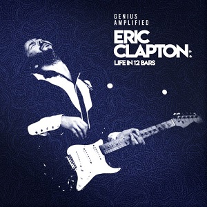 OST - Eric Clapton: Life in 12 Bars
