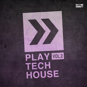 VA  Play Tech-House, Vol. 2 [PTTRCOMP302]