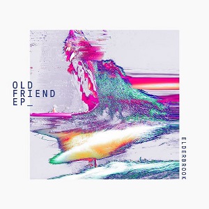 Elderbrook - Old Friend [EP] (2018)