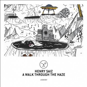 Henry Saiz - A Walk Through The Haze