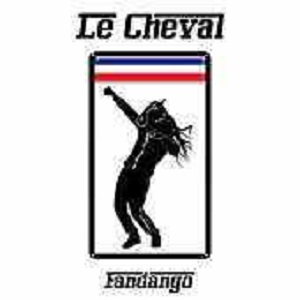 Le Cheval - Fandango (Remixes) [EP] 