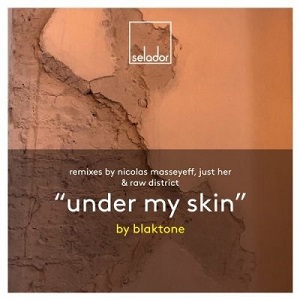 blaktone  Under My Skin [SEL095]