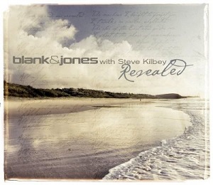 Blank & Jones with Steve Kilbey  Revealed (All Mixes)
