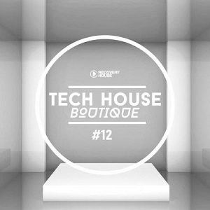 Tech House Boutique, Pt. 12 (2019)