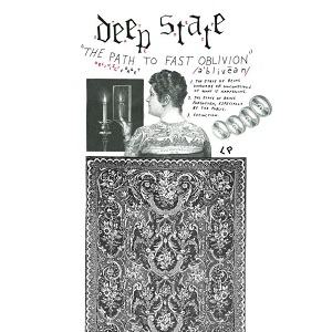 Deep State - The Path to Fast Oblivion (2019) 