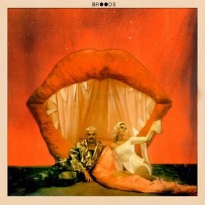 Broods - Don't Feed The Pop Monster (2019)