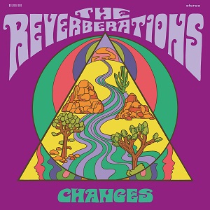 The Reverberations - Changes [CD] (2019)