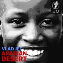 Vlad Jet  Arabian Desert [LOY015]