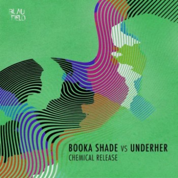 Booka Shade & Underher - Chemical Release