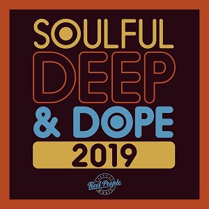 Various Artists  Soulful Deep & Dope 2019