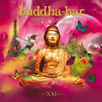 Various - Buddha Bar XXI Paris, the Origins
