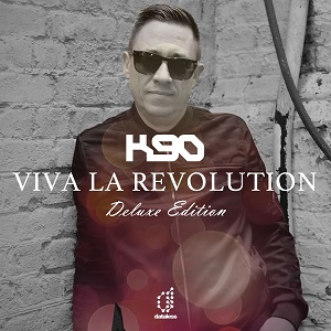 VA - Viva La Revolution (Deluxe Edition) K90 presents...