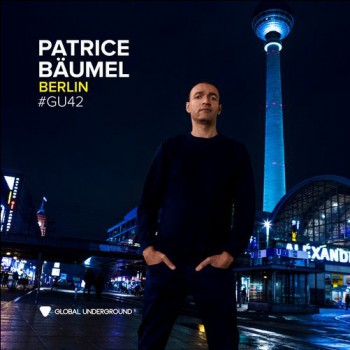 Patrice B&#228;umel - Global Underground #42: Berlin [GU42CD]