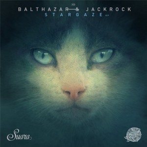 Balthazar & JackRock  Stargaze EP [SUARA353]