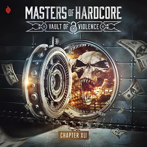 Various Artists  Masters of Hardcore XLI - Vault of Violence (Mixed)