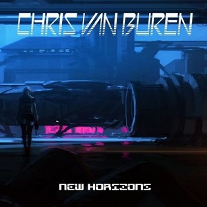 CHRIS VAN BUREN - NEW HORIZONS (2017)