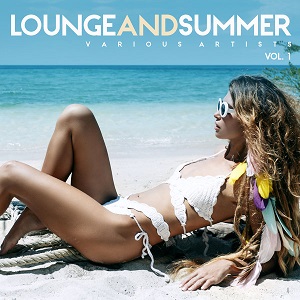 VA - Lounge & Summer Vol. 1 (2019)