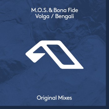 M.O.S & Bona Fide  Volga / Bengali [ANJDEE407D]