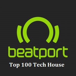 Beatport Top 100 Tech House June 2019
