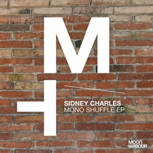 Sidney Charles  Mono Shuffle EP [MHD068]