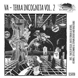 VA  Terra Incognita Vol. 2 [Eleatics Records]
