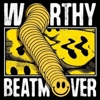 Worthy - Beat Mover